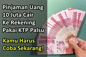 Pinjaman 10 Juta Langsung Cair