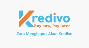 Cara Menghapus Akun Kredivo