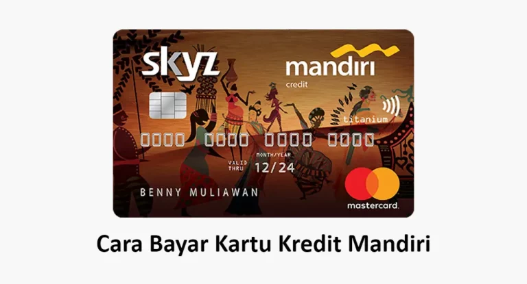 Cara Bayar Kartu Kredit Mandiri