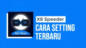 Cara Setting X8 Speeder Higgs Domino