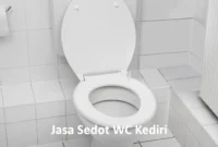 Jasa Sedot WC Kediri