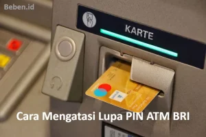 Lupa PIN ATM BRI
