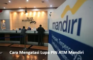 Lupa PIN ATM Mandiri