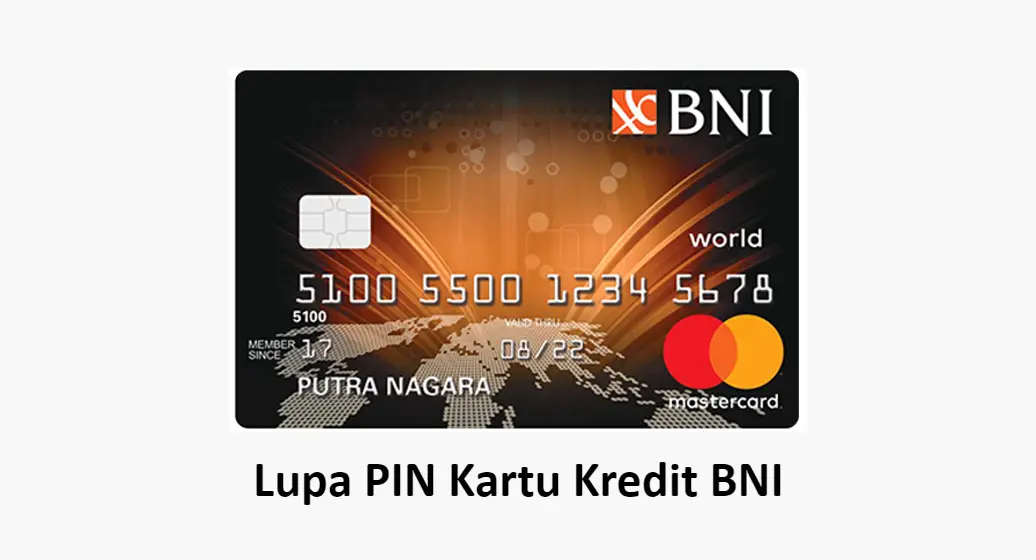Lupa PIN Kartu Kredit BNI