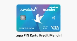 Lupa PIN Kartu Kredit Mandiri