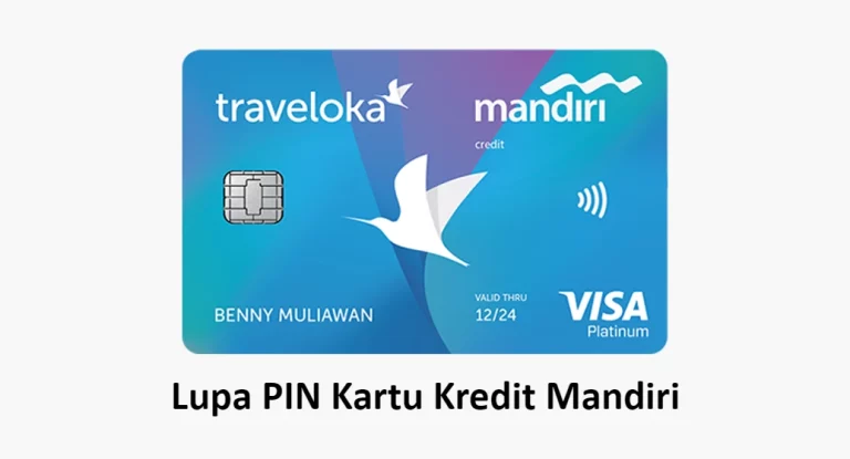 Lupa PIN Kartu Kredit Mandiri