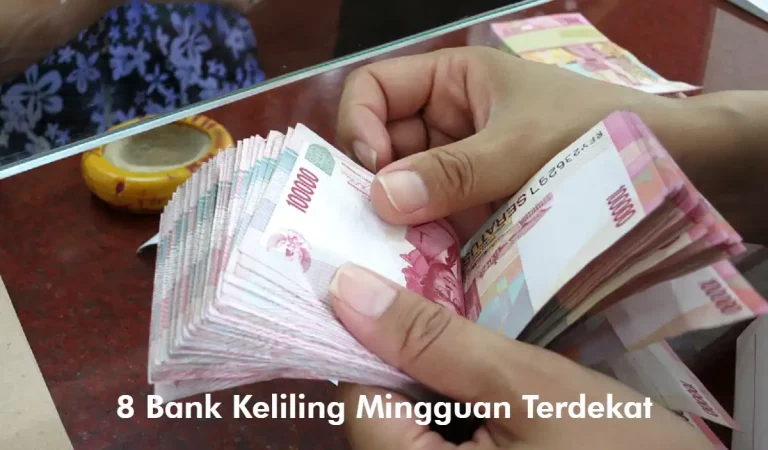 Bank Keliling Mingguan Terdekat