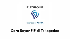Cara Bayar FIF di Tokopedia