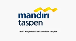 Tabel Pinjaman Bank Mandiri Taspen Baru
