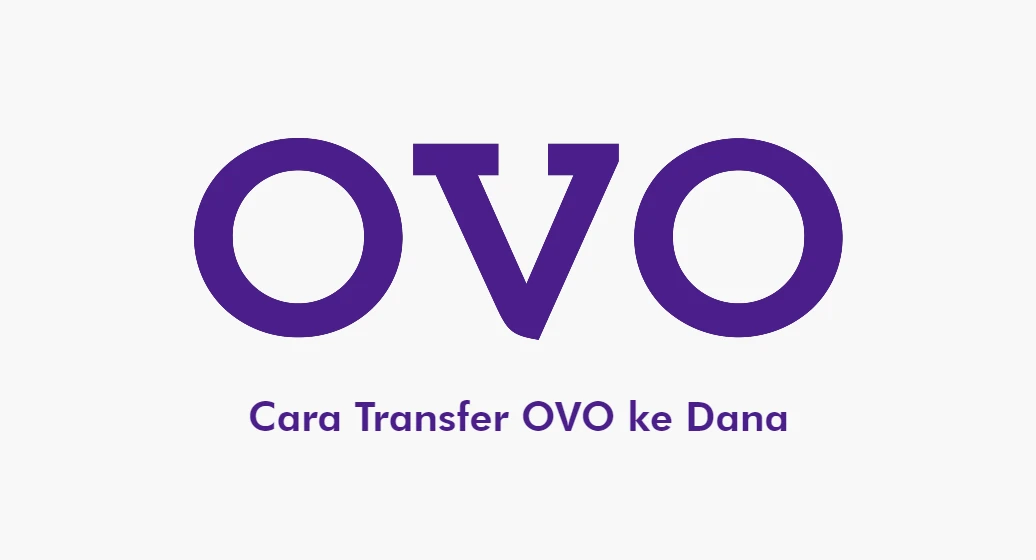 Transfer OVO ke Dana