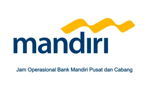 Jam Operasional Bank Mandiri