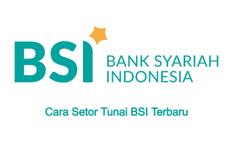 cara setor tunai BSI
