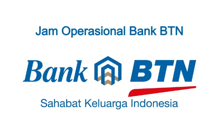 Jam Operasional Bank BTN